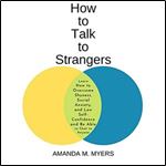 How to Talk to Strangers [Audiobook]